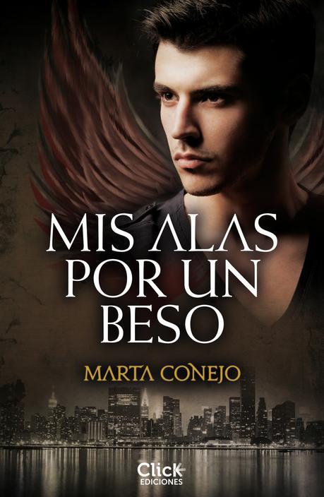 Reseña: Mis alas por un beso - Marta Conejo
