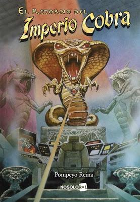 El Retorno del Imperio Cobra, de Pompeyo Reina: Libro-juegos de NSR