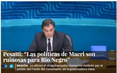 Pesatti: “Las políticas de Macri son ruinosas para Río Negro”