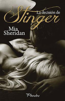 Reseña La decisión de Stinger de Mia Sheridan