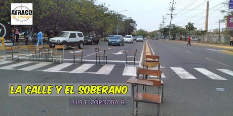 LA CALLE Y EL SOBERANO