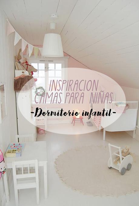 IDEAS DORMITORIO INFANTIL | INSPIRACION CAMAS PARA NIÑAS