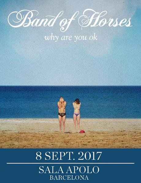 Band of Horses, en concierto en Barcelona el próximo 8 de Septiembre