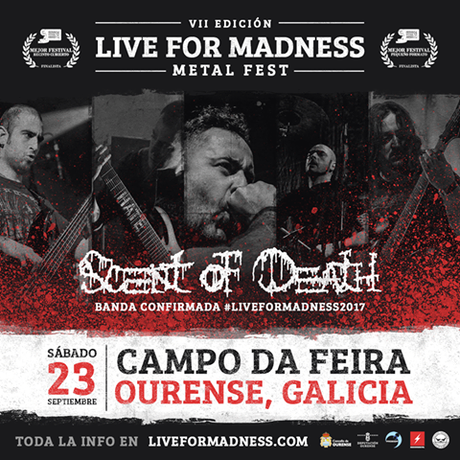 SCENT OF DEATH FORMA PARTE DEL VII LIVE FOR MADNESS METAL FEST