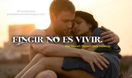 Fingir no es vivir.   Max Riemelt ('Sense8')Serie Española.