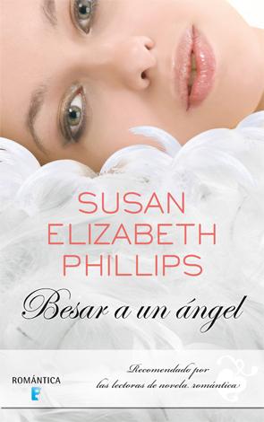 Besar a un ángel - Susan Elizabeth Phillips (Book Reviews)