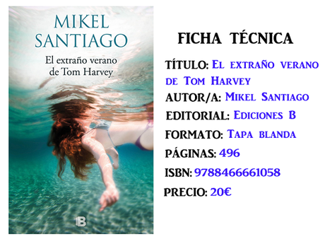 Reseña: El extraño verano de Tom Harvey, de Mikel Santiago