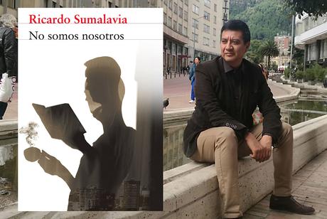 'No somos nosotros', de Ricardo Sumalavia