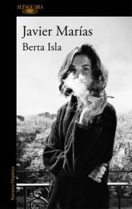 La nueva novela de Javier Marías: Berta Isla