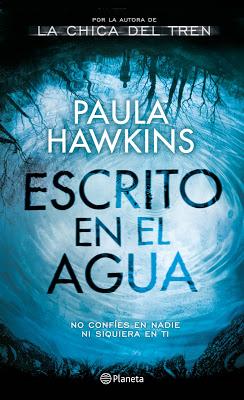 Reseña | Escrito en el agua, Paula Hawkins