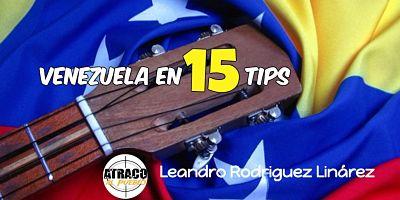 VENEZUELA EN 15 TIPS