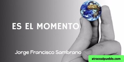 ES EL MOMENTO