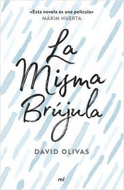 La misma Brújula - David Olivas La misma Brújula - David Olivas