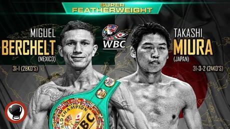 Miguel “El Alacrán” Berchelt vs Takashi Miura en Vivo – Box – Sábado 15 de Julio del 2017