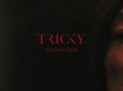 Tricky anuncia nuevo álbum comparte single