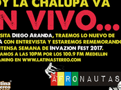 Lunes, Afronautas VIVO Diego Aranda, Festival Invazion 2017.