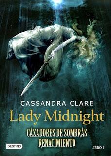 Reseña: Lady Midnight de Cassandra Clare