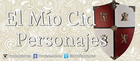 Cantar de Mío Cid (VI): Personajes