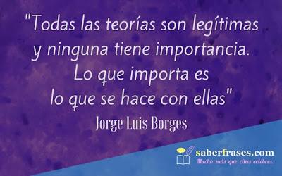 Las Teorías y lo que se Hace con Ellas