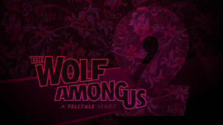 Se anuncian oficialmente The Wolf Among Us 2, The Walking Dead: The Final Season y Batman: The Enemy Within