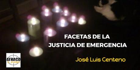 FACETAS DE LA JUSTICIA DE EMERGENCIA