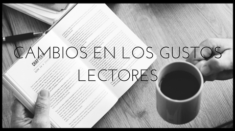 Cambios en los gustos lectores