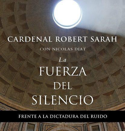 LOS SILENCIOS DEL CARDENAL SARAH