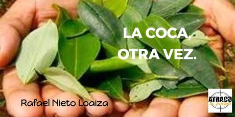 LA COCA, OTRA VEZ