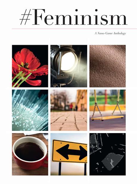 #Feminism,la antología de nano-juegos o el gancho comercial