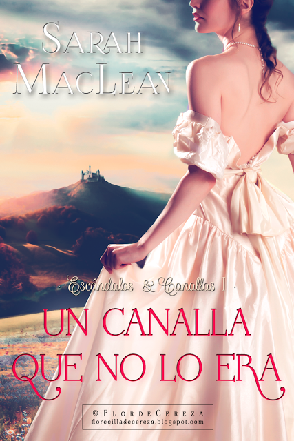 Reseña | Un canalla que no lo era, Sarah MacLean