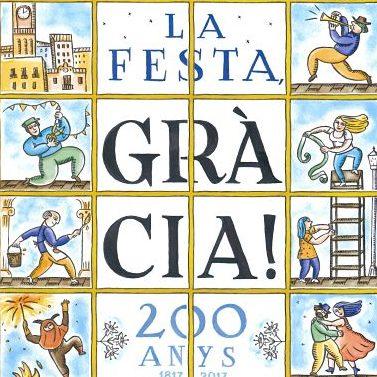 Fiestas de Gracia, las más esperadas que en 2017 cumplen 200 años