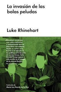 Reseña de “La invasión de las bolas peludas” de Luke Rhinehart