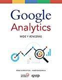 Google Analytics. Mide Y Vencerás (Social Media)