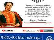 pasó? SIMÓN BOLÍVAR LIBERTADOR PERU SEGÚN MINEDU…