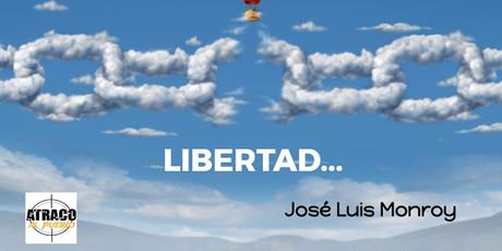 LIBERTAD…