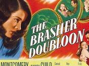 Brasher Doubloon (1947)