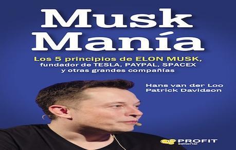 Los 5 principios para triunfar de Elon Musk
