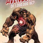 Marvel Comics promociona a los Vengadores de 1.000.000 a.C. con dos teasers Star Brand en Vengadores de 1.000.000 a.C.