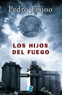 Los hijos del fuego - Pedro Feijoo