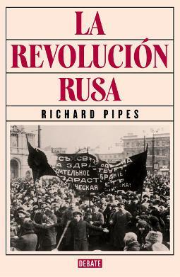 La Revolución Rusa (Debate)