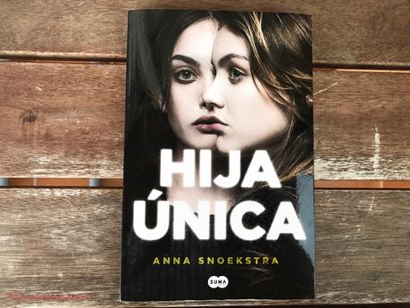 'Hija única' de Anna Snoekstra