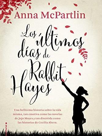 Los últimos días de Rabbit Hayes