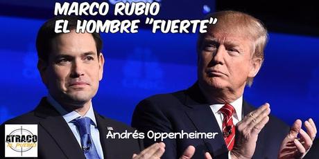 MARCO RUBIO, EL HOMBRE 