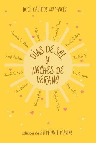 Reseña|| Días de sol y noches de verano- Editado por Stephanie Perkins