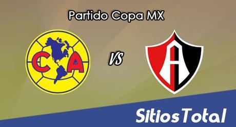 América vs Atlas en Vivo – Copa MX – Jornada 2 Apertura 2017 – Miércoles 2 de Agosto del 2017