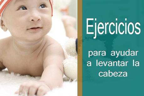 Ejercicios para ayudar al bebé a levantar la cabeza