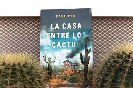 'La casa entre los cactus' de Paul Pen