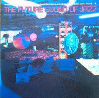 THE FUTURE SOUNDS OF JAZZ  VOL. 1 (VARIOS)