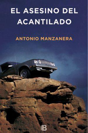 Antonio Manzanera: El asesino del acantilado