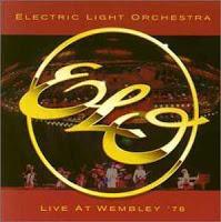 ELECTRIC LIGHT ORCHESTRA - LIVE AT WEMBLEY 78